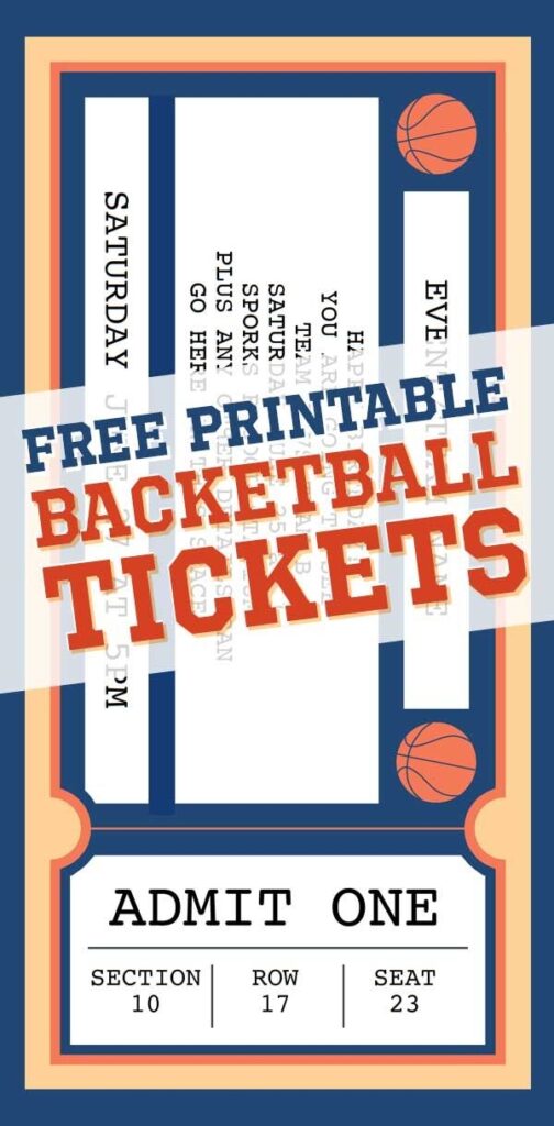 A Basketball Ticket Is Shown With The Words Free Printable Basketball