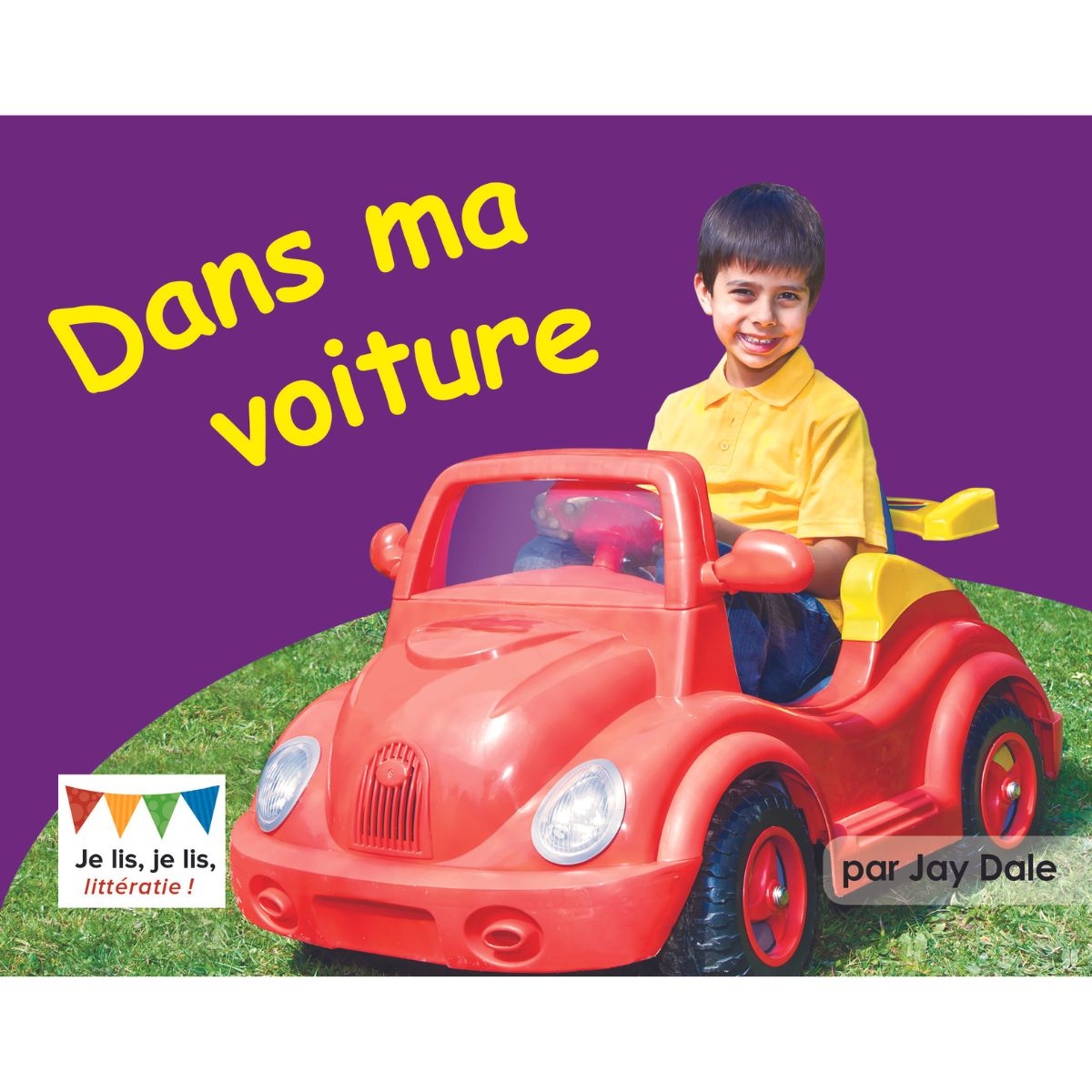 Dans Ma Voiture 1re Dition RK Publishing