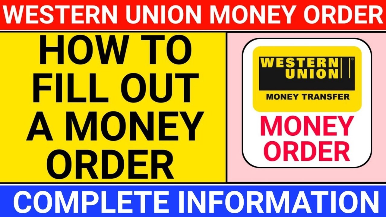 How To Fill Western Union Money Order Western Union Money Order Fill