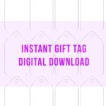 The Instant Gift Tag Is Shown In Pink And White With Tags Attached To It